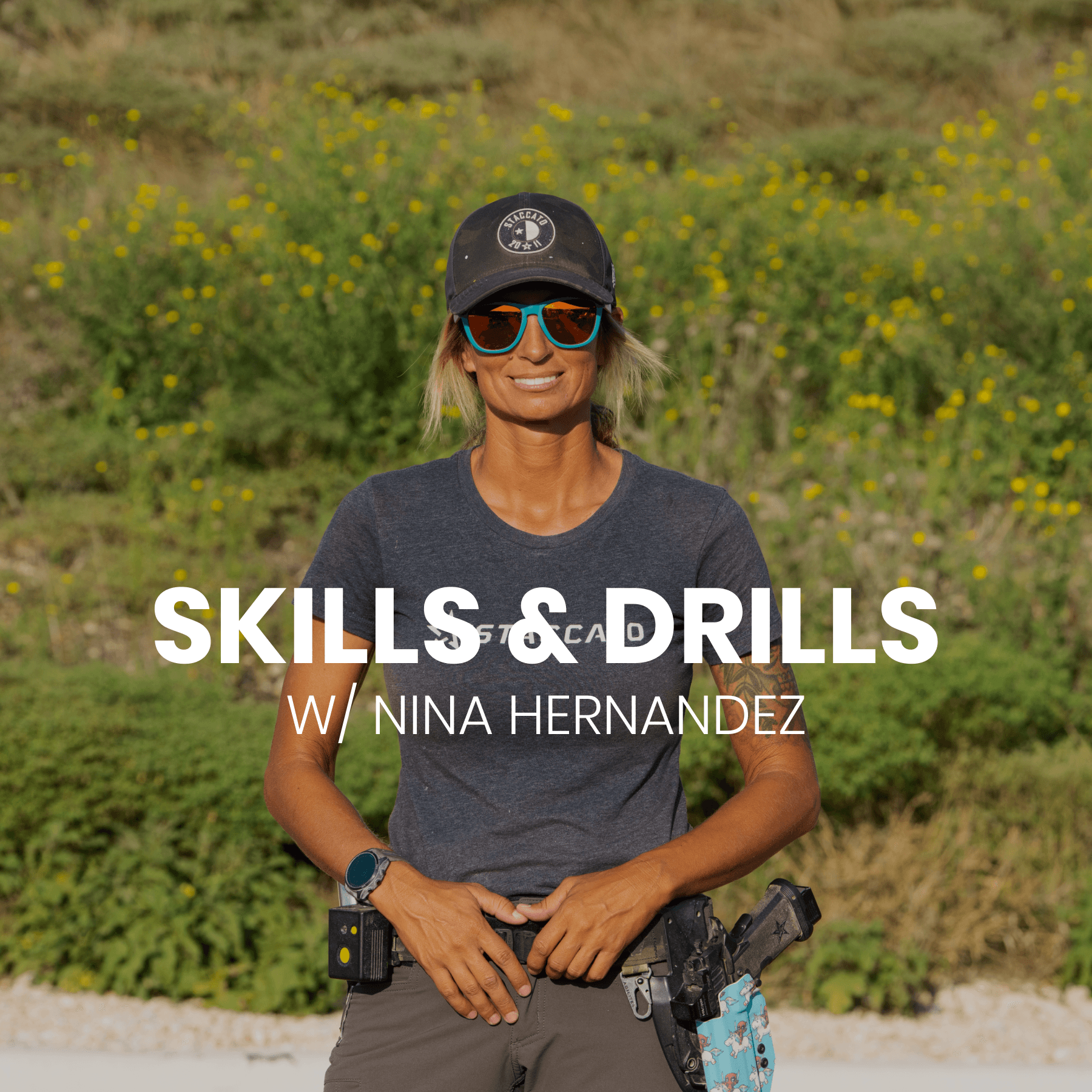 Skills & Drills with Nina Hernandez